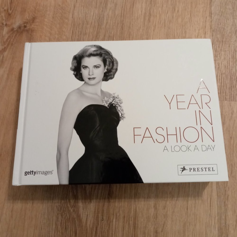 Book - A YEAR IN FASHION  A Look A Day